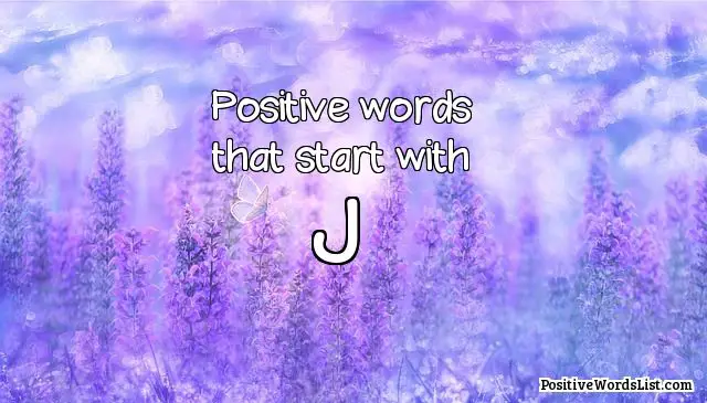 positive words that start with J