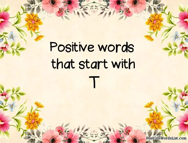 positive words that start with T