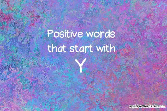 Positive Words That Start With Y | Positive Words List