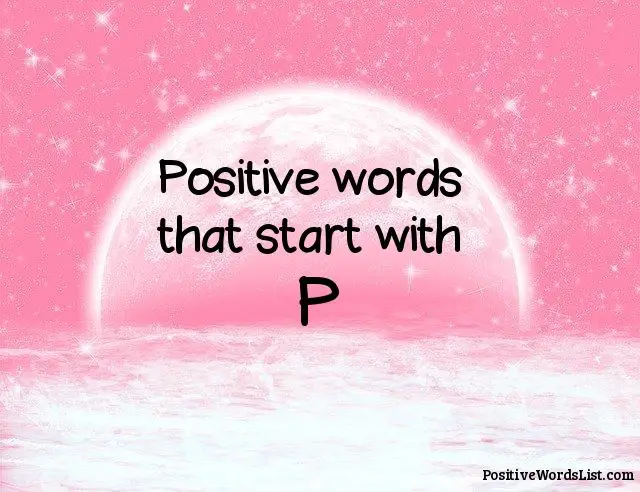Positive Words That Start With P