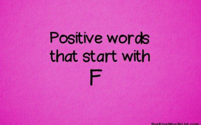 Positive Words That Start With F