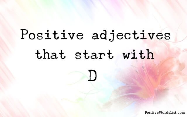 positive adjectives that start with D