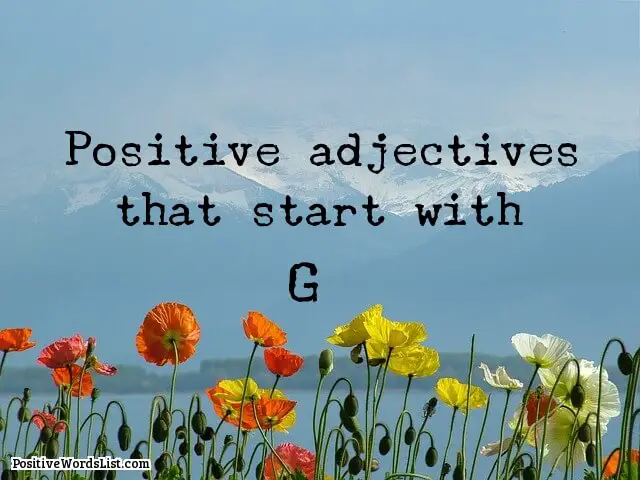 Positive Adjectives That Start With G