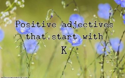 Positive Adjectives That Start With K